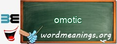 WordMeaning blackboard for omotic